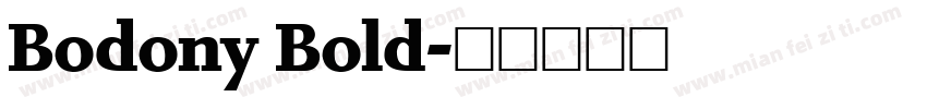 Bodony Bold字体转换